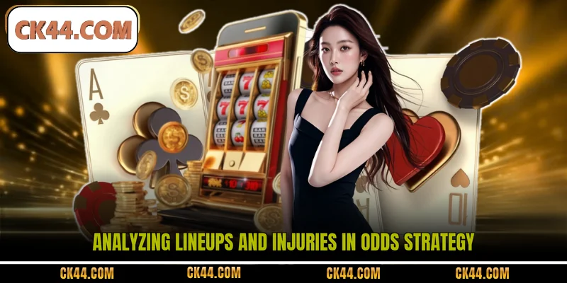 Analyzing lineups and injuries in Odds strategy
