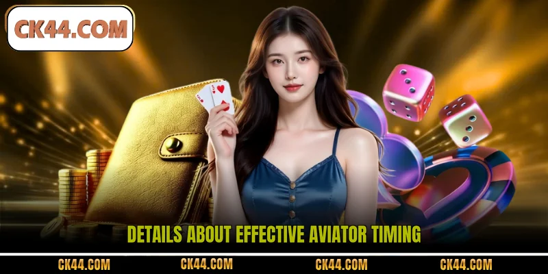 Details about effective Aviator Timing