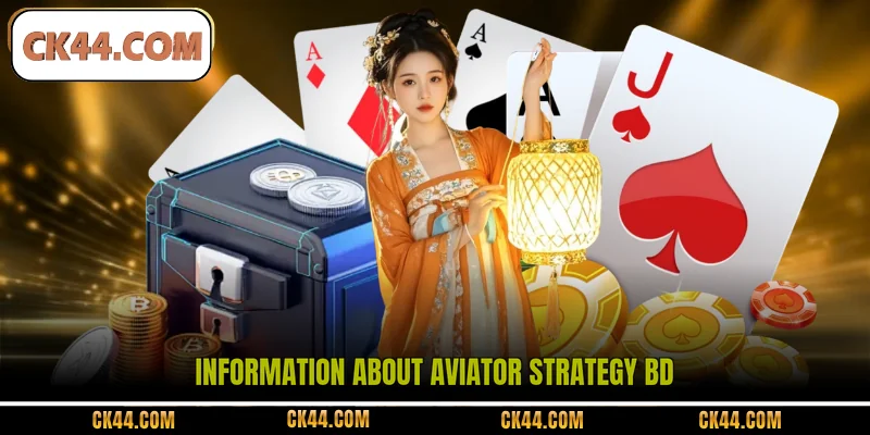 Information about Aviator Strategy BD