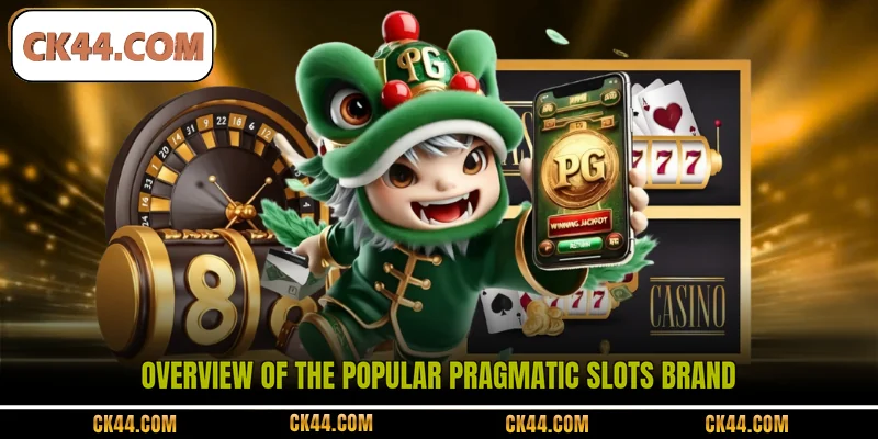 Overview of the popular Pragmatic Slots brand